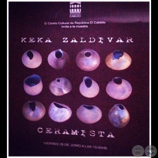 KEKA ZALDVAR, ceramista - Exposicin - Viernes 28 de junio de 2013